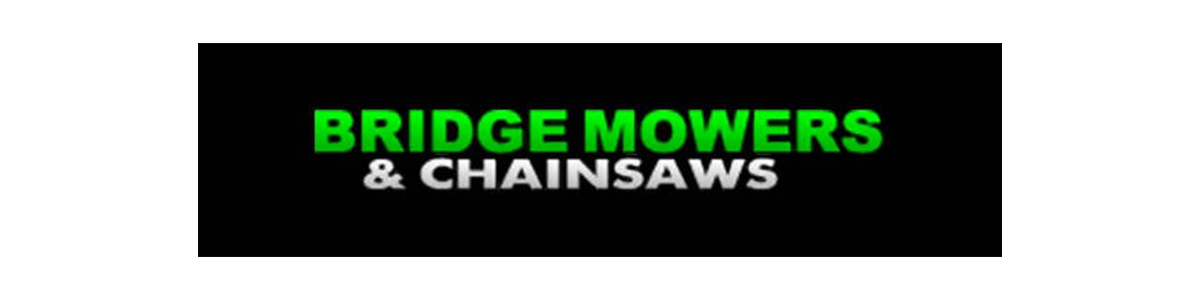 Bridge Mowers and Chainsaws Bridge Mowers and Chainsaws